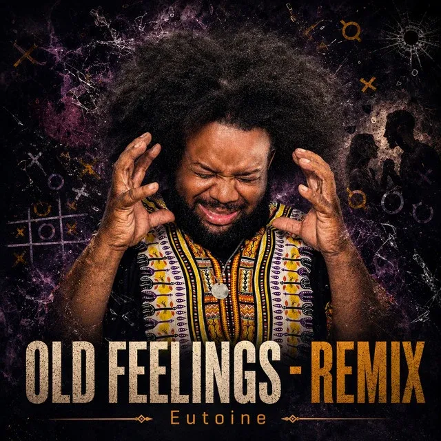 Official cover artwork for Old Feelings (Remix) by Eutoine